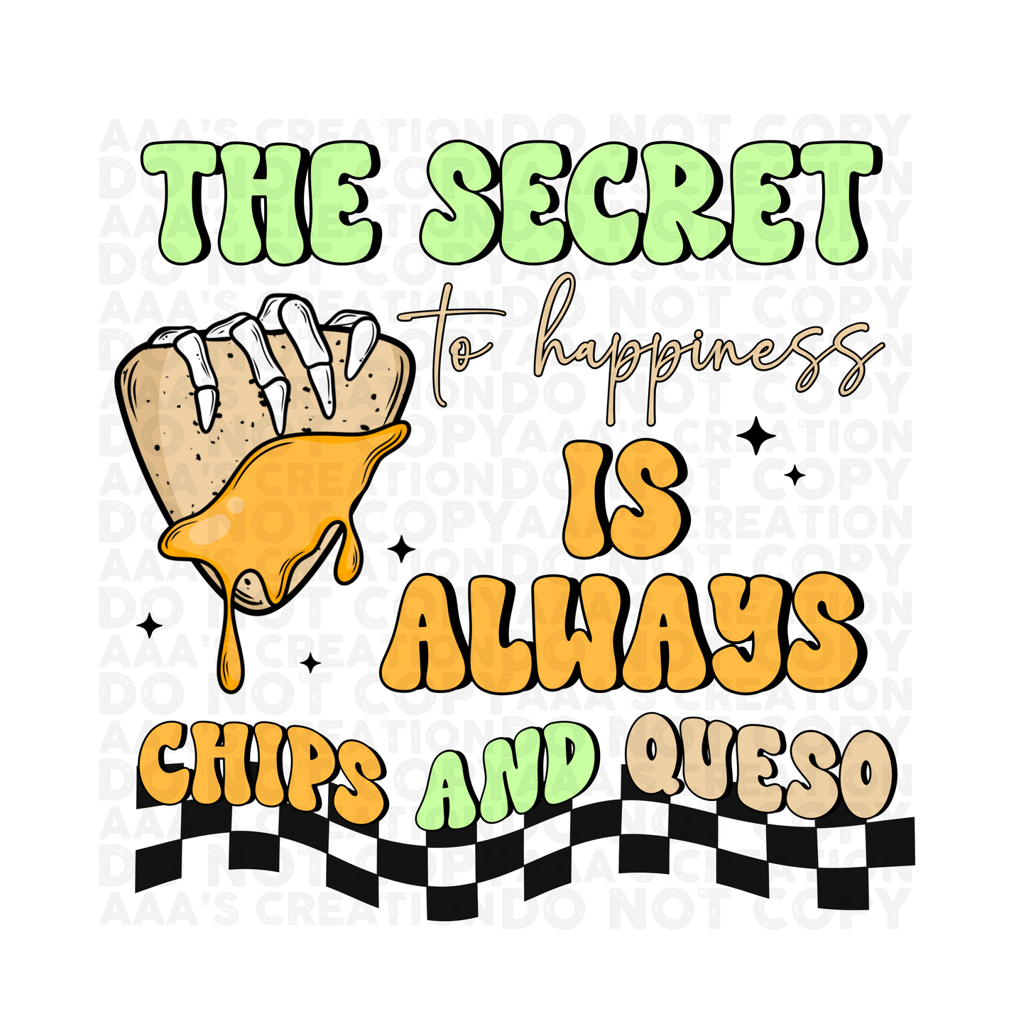 Secret to Happiness Decal - Chips & Queso
